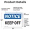 Signmission Keep Off, 14 in W x Rectangle, Vinyl Decal OS-2PACK-NS-D-1014-L-13830 - alternate 2